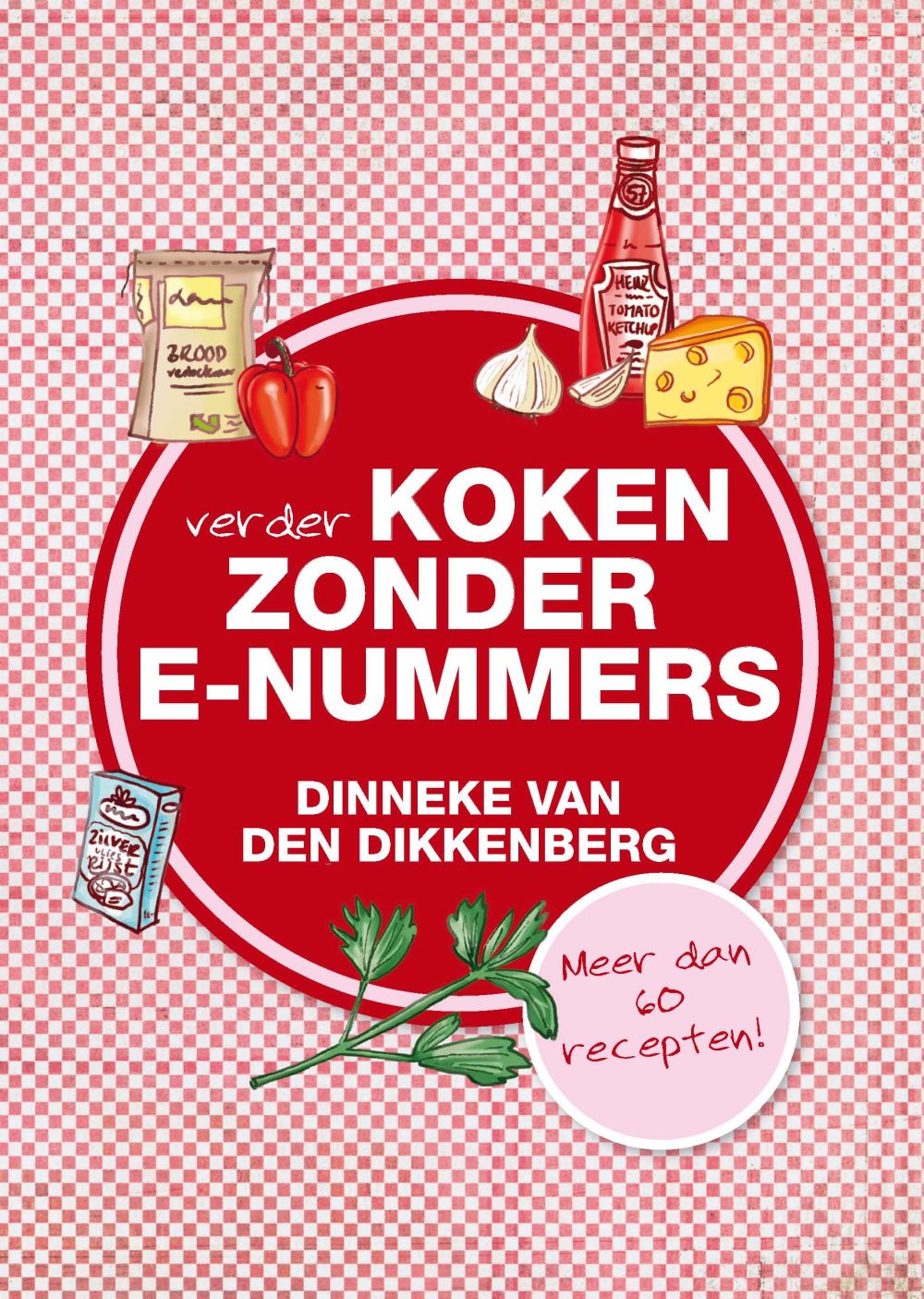 Verder koken zonder E-nummers; E-Book